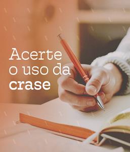 Acerte o Uso da Crase