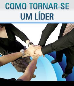 Como Tornar-se um Líder