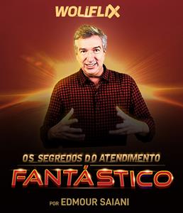 O Segredo do Atendimento Fantástico