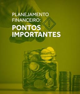 Planejamento financeiro: pontos importantes