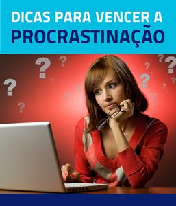 Dicas para Vencer a Procrastinação