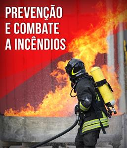 Prevenção e Combate a Incêndios